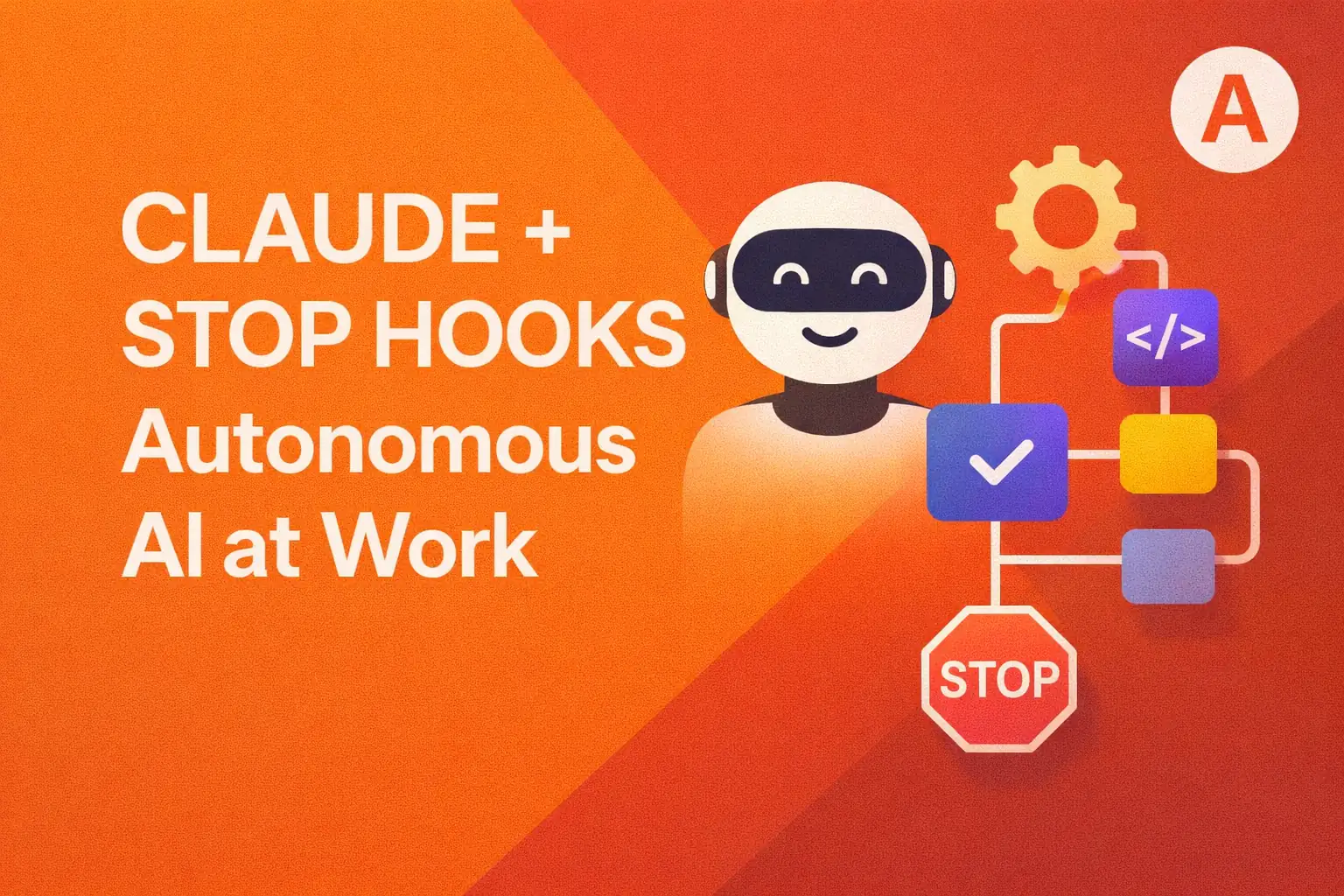 Claude Opus 4.5 and Stop Hooks: How Autonomous AI Is Redefining Productivity