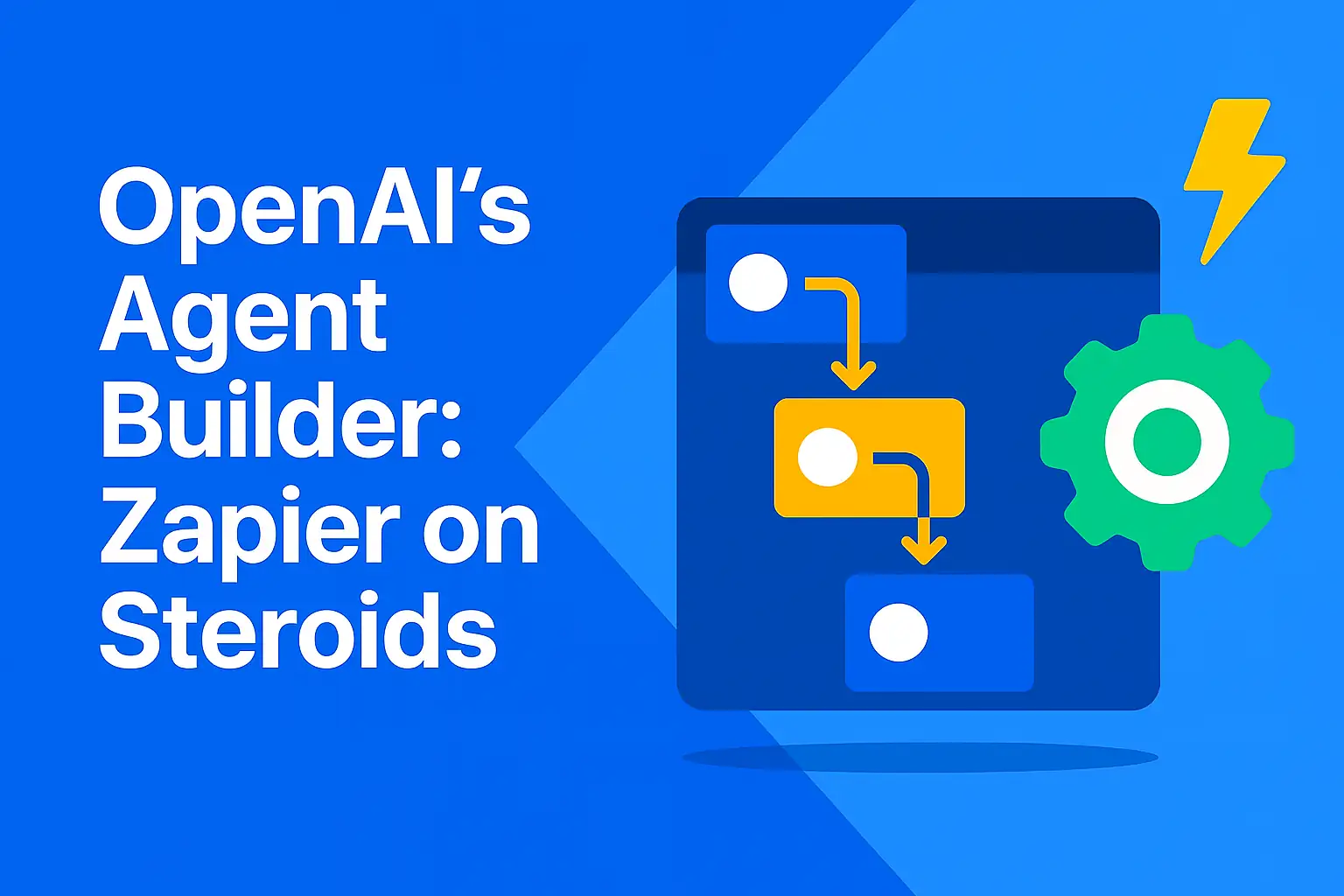 How OpenAI’s Agent Builder Lets Anyone Create AI Workflows